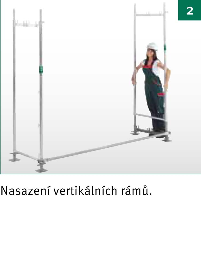 Montáž lešení – krok 2